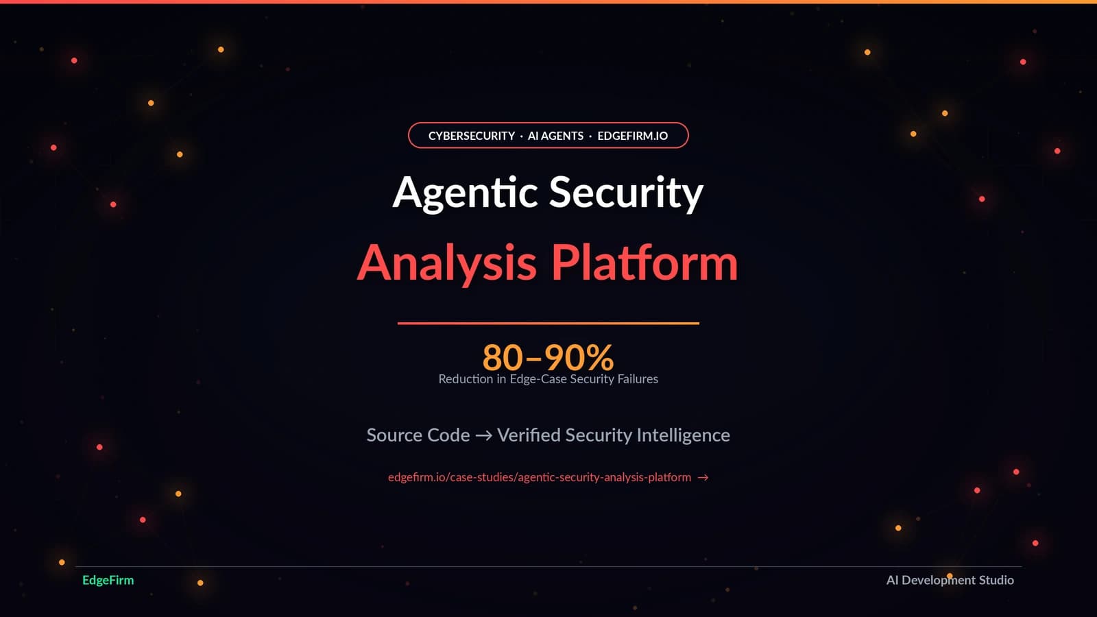 AGENTIC SECURITY ANALYSIS PLATFORM